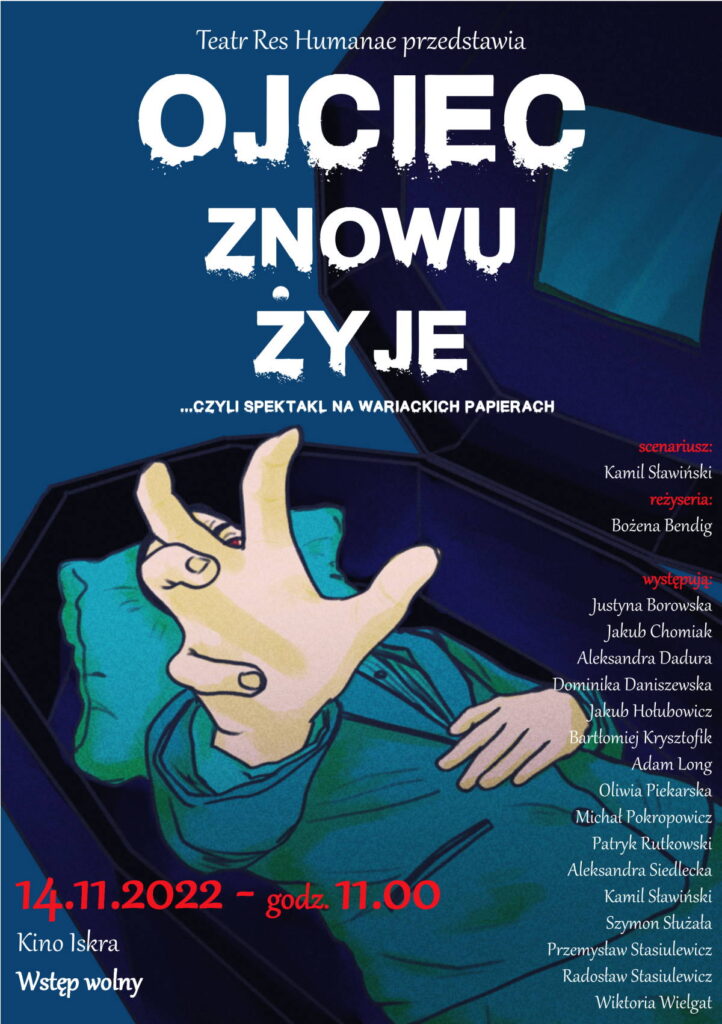 Plakat spektaklu Ojciec Znowu Żyje, 14.11.2022, 11.00 kino Iskra