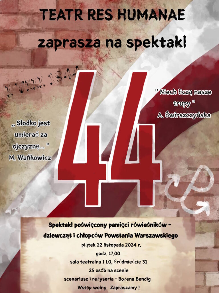 Plakat spektaklu poświęconego pamięci rówieśników - dziewcząt i chłopców Powstania Warszawskiego