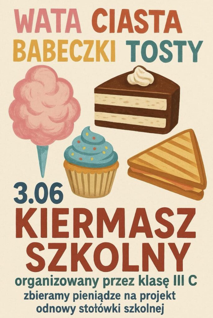 Plakat kiermaszu klasy 3C