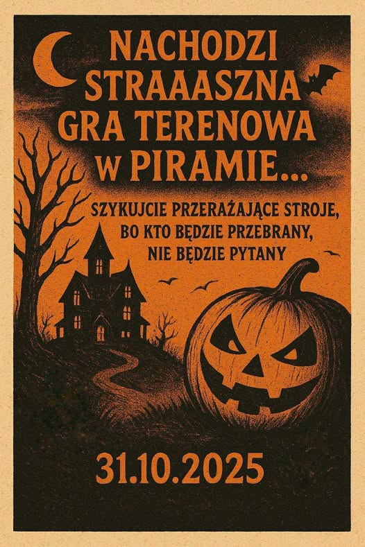 Plakat anonsujący Straszną Grę Terenową