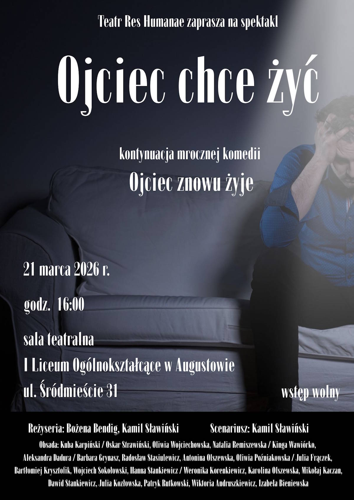 Plakat spektaklu "Ojciec chce żyć"